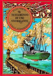 book cover of Il testamento di uno stravagante by Júlio Verne