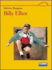 book cover of Billy Elliot by Melvin Burgess