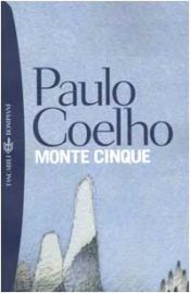 book cover of Monte Cinque by Paulo Coelho