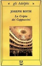 book cover of La cripta dei cappuccini by Joseph Roth