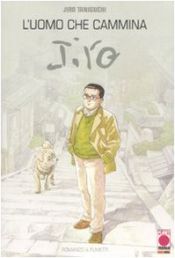 book cover of L'uomo che cammina by Jirō Taniguchi