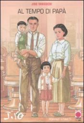 book cover of Al tempo di papà by Jirō Taniguchi