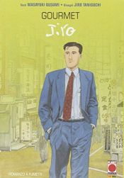 book cover of Gourmet by Jirō Taniguchi|Masayuki Kusumi