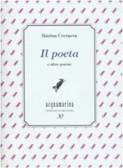 book cover of Il poeta e altre poesie by Marina Cvetaeva