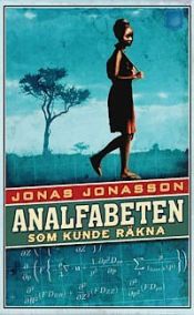 book cover of Analfabeten som kunde räkna by Jonas Jonasson