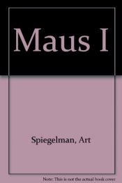 book cover of Maus I by Art Spiegelman