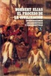 book cover of El Proceso de La Civilizacion by Norbert Elias