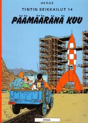 book cover of Päämääränä kuu by Herge