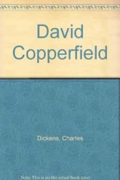 book cover of David Copperfield, édition Delagrave, avec photographies du film by Charles Dickens