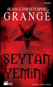 book cover of Şeytan yemini by Jean-Christophe Grangé