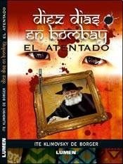 book cover of DIEZ DIAS EN BOMBAY EL ATENTADO by Autor nicht bekannt
