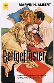 book cover of Bettgeflüster. Heiterer Roman. by Marvin Albert