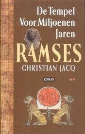 book cover of De tempel voor miljoenen jaren by Christian Jacq