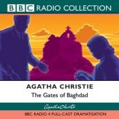 book cover of The Gates of Baghdad (Dramatised) by Aqata Kristi