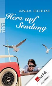 book cover of Herz auf Sendung by Anja Goerz