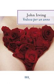 book cover of Vedova per un anno by John Irving