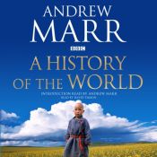 book cover of A History of the World by Andrew Marr