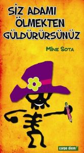 book cover of Siz Adami Olmekten Guldurursunuz by unknown author