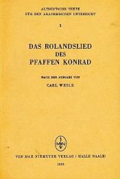 book cover of Das Rolandslied des Pfaffen Konrad. Nach der Ausgabe von Carl Wesle. by unknown author