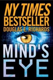 book cover of Mind's Eye (Nick Hall Book 1) by Douglas E. Richards