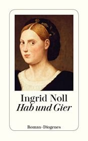 book cover of Hab und Gier (detebe) by Ingrid Noll