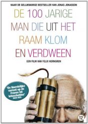 book cover of De 100-jarige Man Die Uit Het Raam Klom En Verdween by Autor nicht bekannt