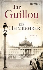 book cover of Die Heimkehrer: Roman (Brückenbauer-Serie 3) by يان غيو