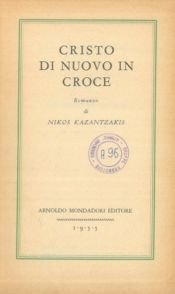 book cover of Cristo Di Nuovo In Croce by Autor nicht bekannt