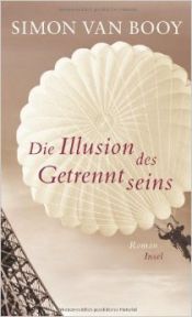 book cover of Die Illusion des Getrenntseins: Roman ( 14. April 2014 ) by unknown author