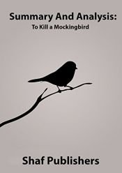 book cover of Summary and Analysis: To Kill a Mockingbird by shaf publishers