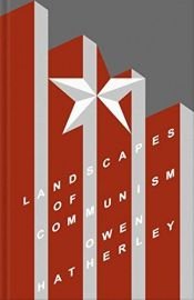 book cover of Landscapes of Communism: A History Through Buildings by Owen Hatherley (2015-06-04) by unknown author
