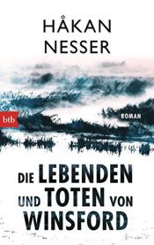 book cover of Die Lebenden und Toten von Winsford: Roman by H??kan Nesser (2016-05-09) by Autor nicht bekannt