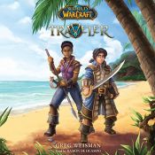book cover of Traveler: World of Warcraft, Book 1 by Greg Weisman