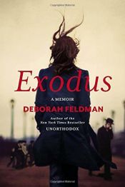 book cover of Exodus: A Memoir by Deborah Feldman (2014-03-25) by Deborah Feldman