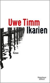 book cover of Ikarien: Roman by Uwe Timm