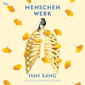 book cover of Menschenwerk by Han Kang