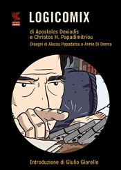 book cover of Logicomix by Apostolos Doxiadis|Christos Papadimitriou