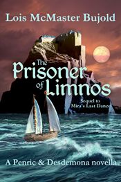 book cover of The Prisoner of Limnos (Penric & Desdemona Book 6) by L・M・ビジョルド