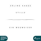 book cover of Stille: Ein Wegweiser by Erling Kagge