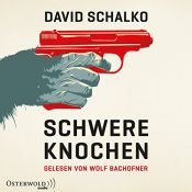 book cover of Schwere Knochen by David Schalko