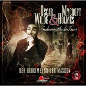 book cover of Der Geheimbund der Masken: Oscar Wilde & Mycroft Holmes - Sonderermittler der Krone 12 by 奥斯卡·王尔德