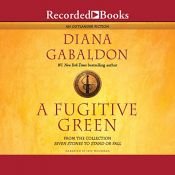 book cover of A Fugitive Green by Diana Gabaldón