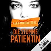 book cover of Die stumme Patientin by Alex Michaelides