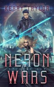 book cover of Neron Wars by Keary Taylor