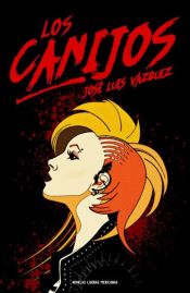 book cover of Los Canijos by José Luis Vázquez