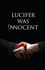 book cover of Lucifer Was innocent by Tirth Raj 