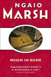 book cover of When in Rome by Ngaio Marshová