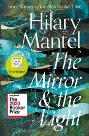 book cover of The Mirror and the Light (The Wolf Hall Trilogy, Book 3) by هیلاری منتل