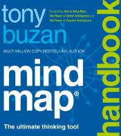 book cover of Mind Map Handbook: The Ultimate Thinking Tool by Тони Бюзан