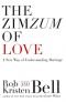 The ZimZum of Love: A New Way of Understanding Marriage